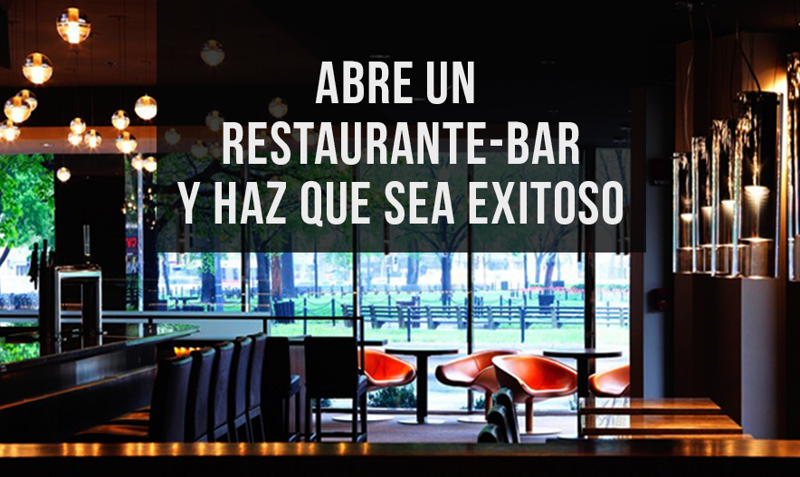 Abre un Restaurante-Bar y haz que sea exitoso - Blog - Servinox